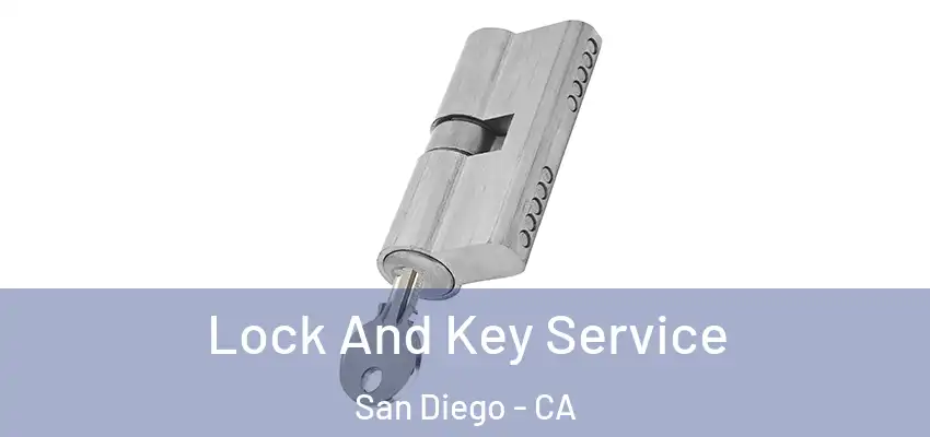  Lock And Key Service San Diego - CA