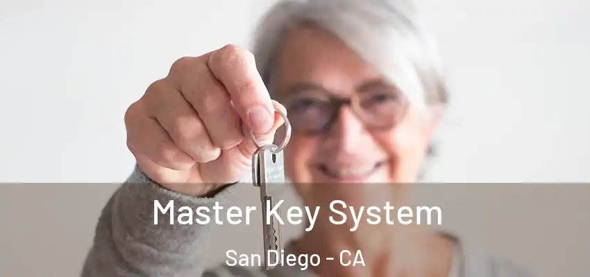  Master Key System San Diego - CA