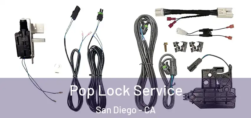  Pop Lock Service San Diego - CA