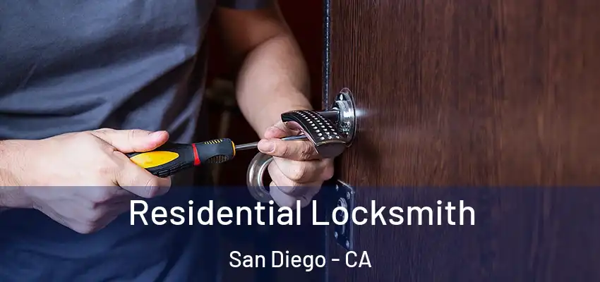  Residential Locksmith San Diego - CA