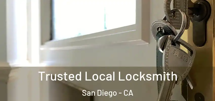 Trusted Local Locksmith San Diego - CA